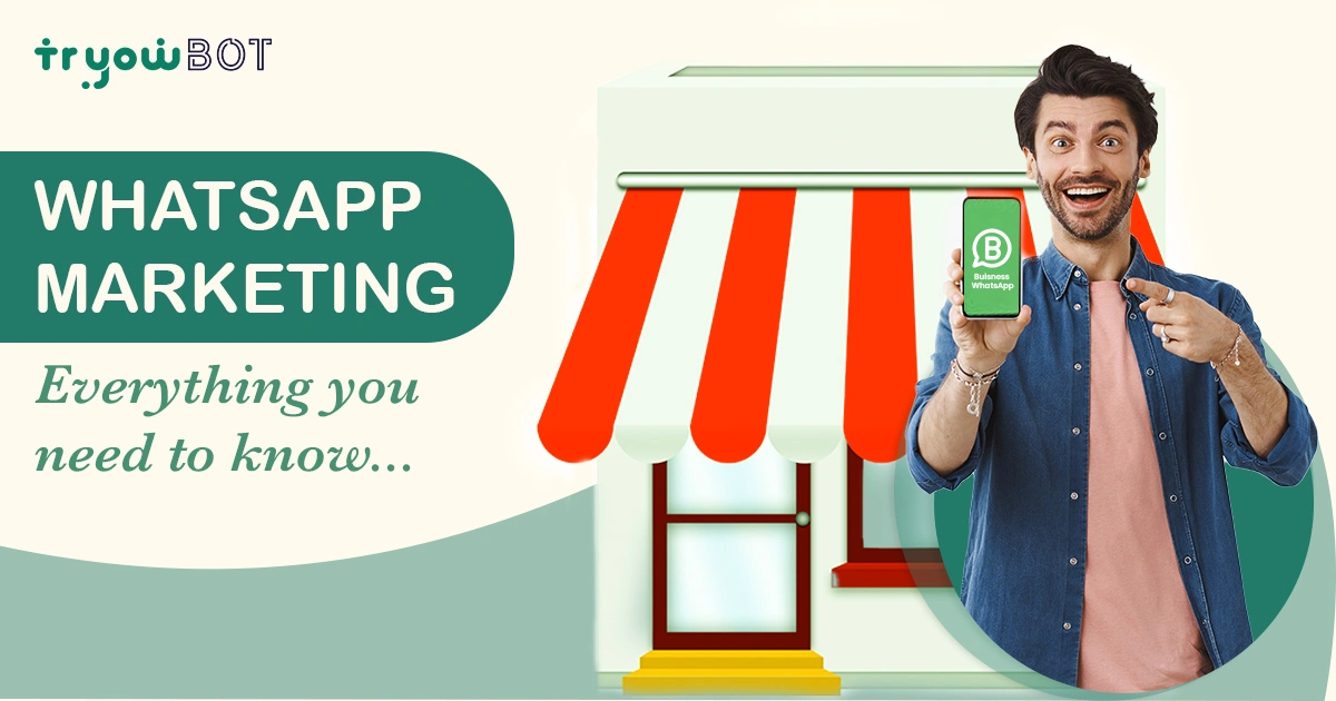 WhatsApp Marketing: Grow Your Business with WhatsApp