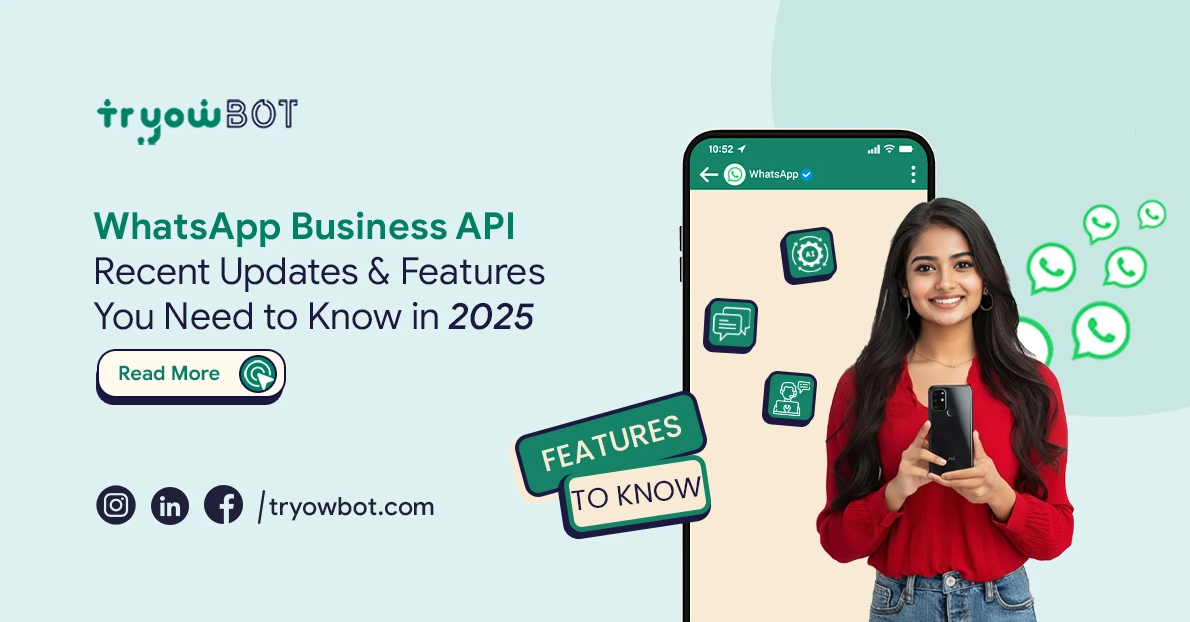WhatsApp Business API: Recent Updates & Features You Need to Know in 2025