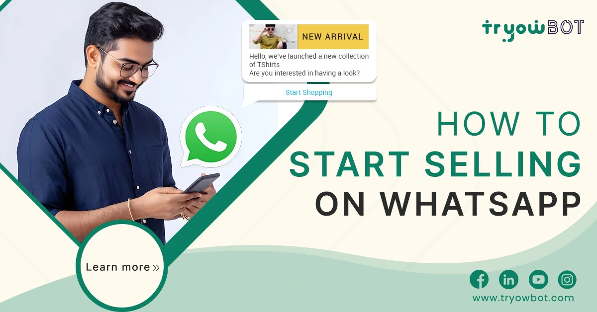 How to Start Selling Your Products or Services on WhatsApp