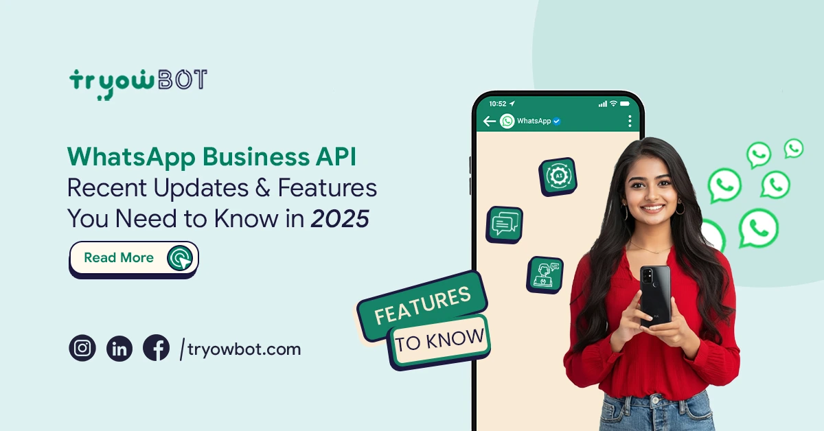 WhatsApp Business API: Recent Updates & Features You Need to Know in 2025